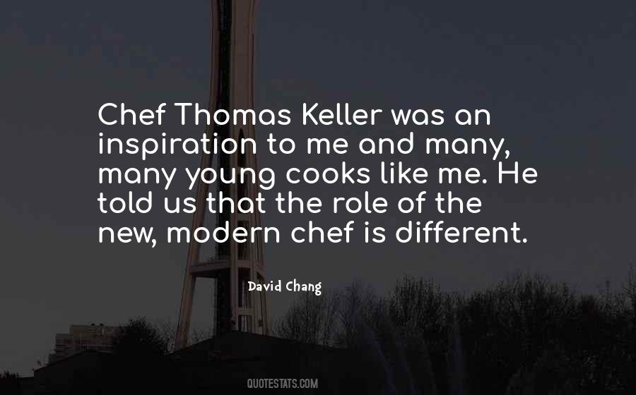 David Chang Quotes #1461112