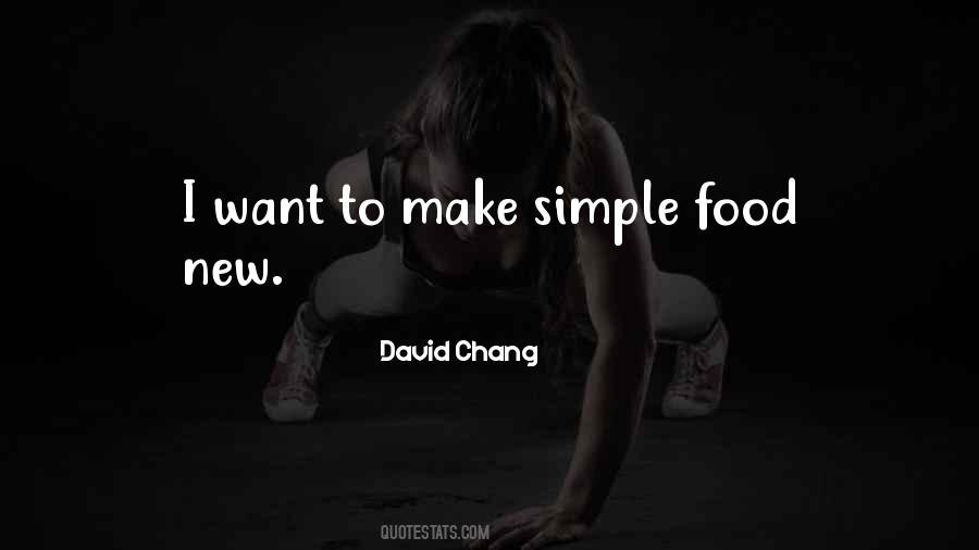 David Chang Quotes #1633620