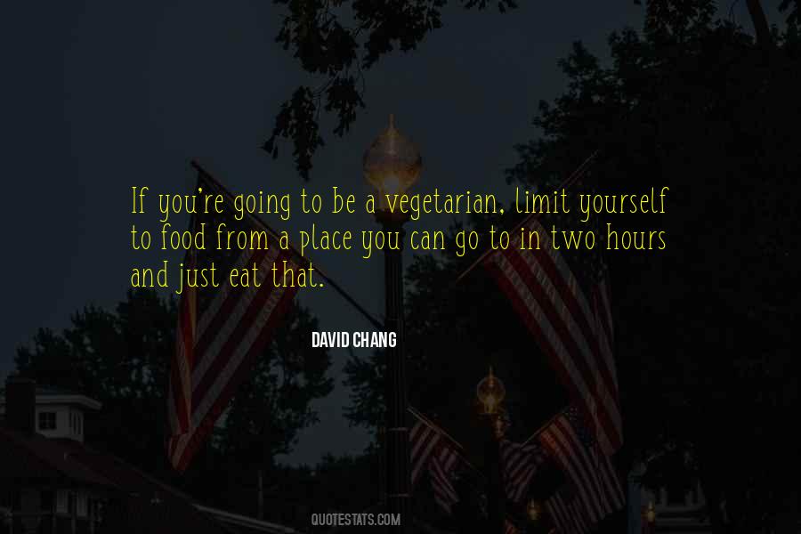 David Chang Quotes #1657037