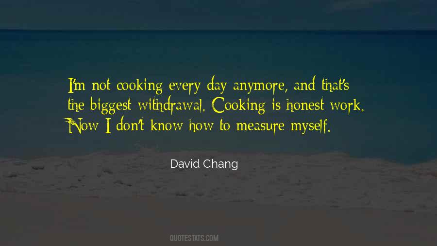 David Chang Quotes #623295