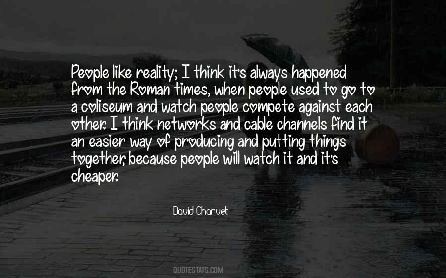 David Charvet Quotes #1758563