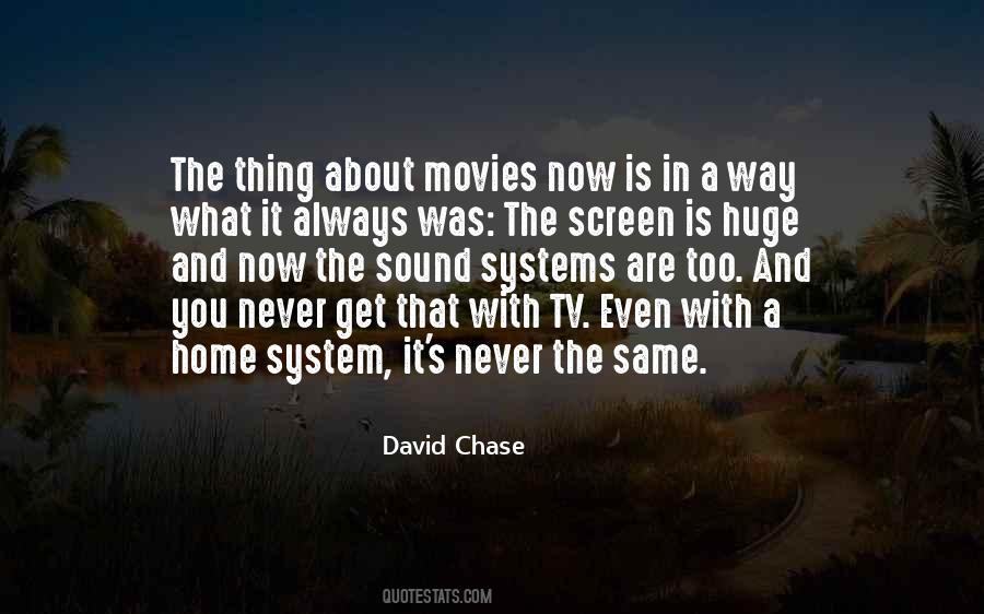 David Chase Quotes #1401456