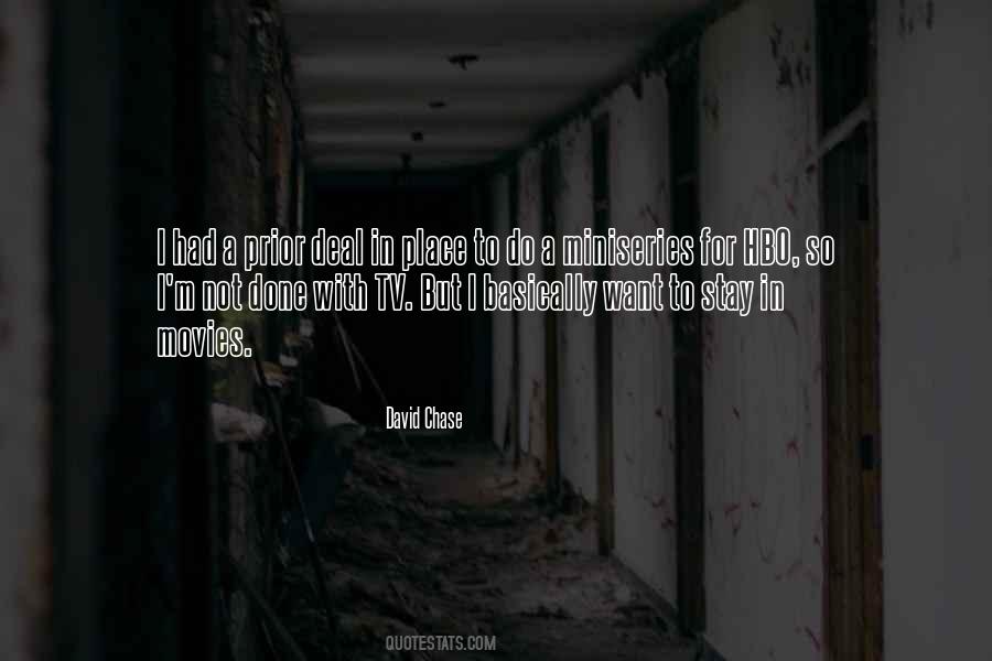 David Chase Quotes #1871626