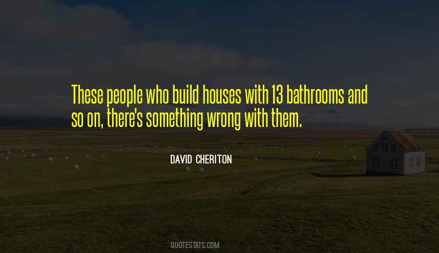 David Cheriton Quotes #911106