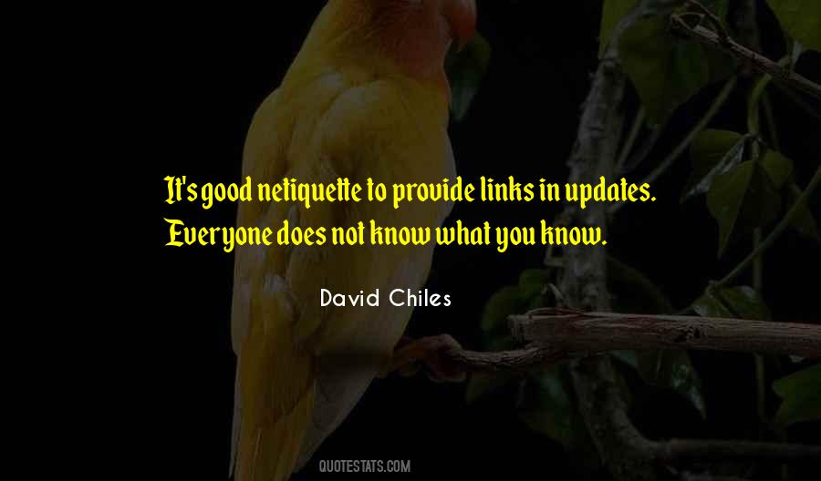 David Chiles Quotes #1843508