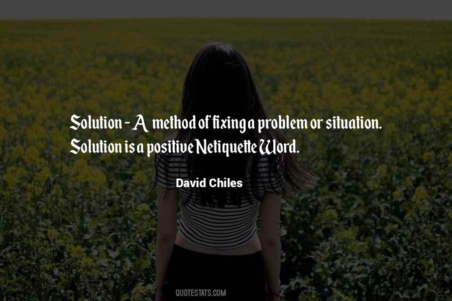 David Chiles Quotes #1858925
