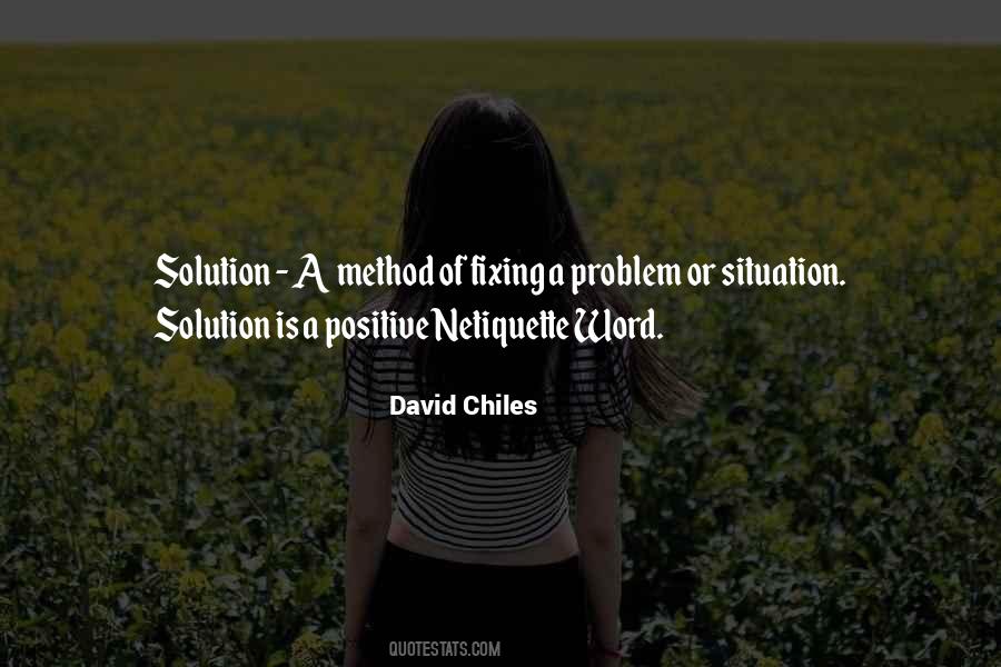 David Chiles Quotes #1858925