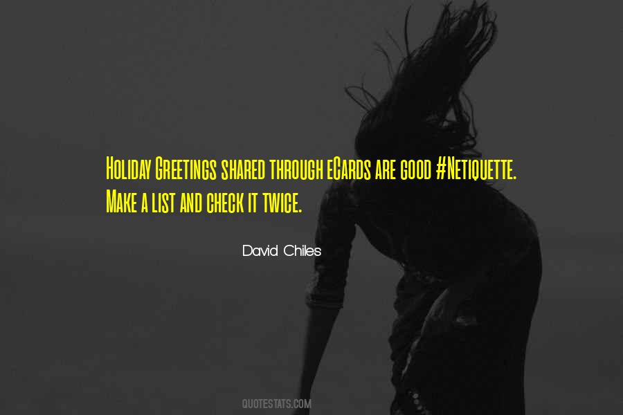 David Chiles Quotes #294710