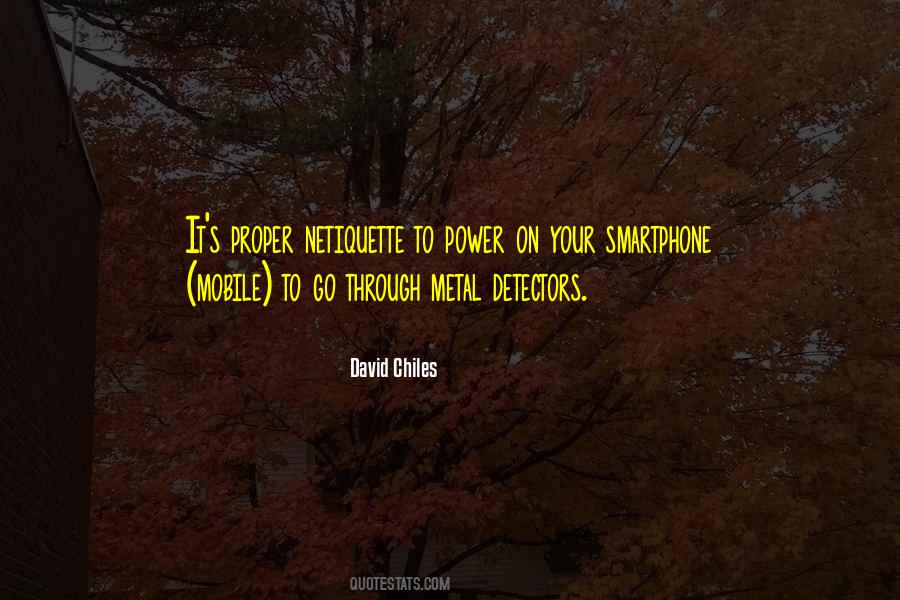 David Chiles Quotes #628094