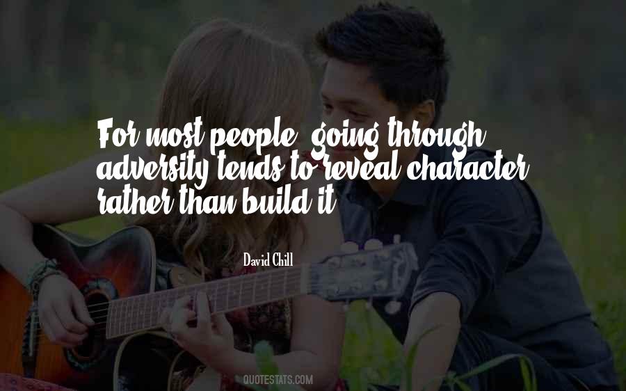 David Chill Quotes #853746 David Chill Quotes #853746
