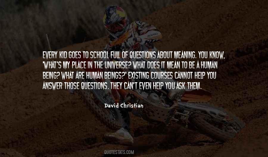 David Christian Quotes #532508