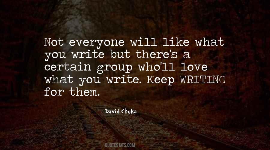 David Chuka Quotes #1407642