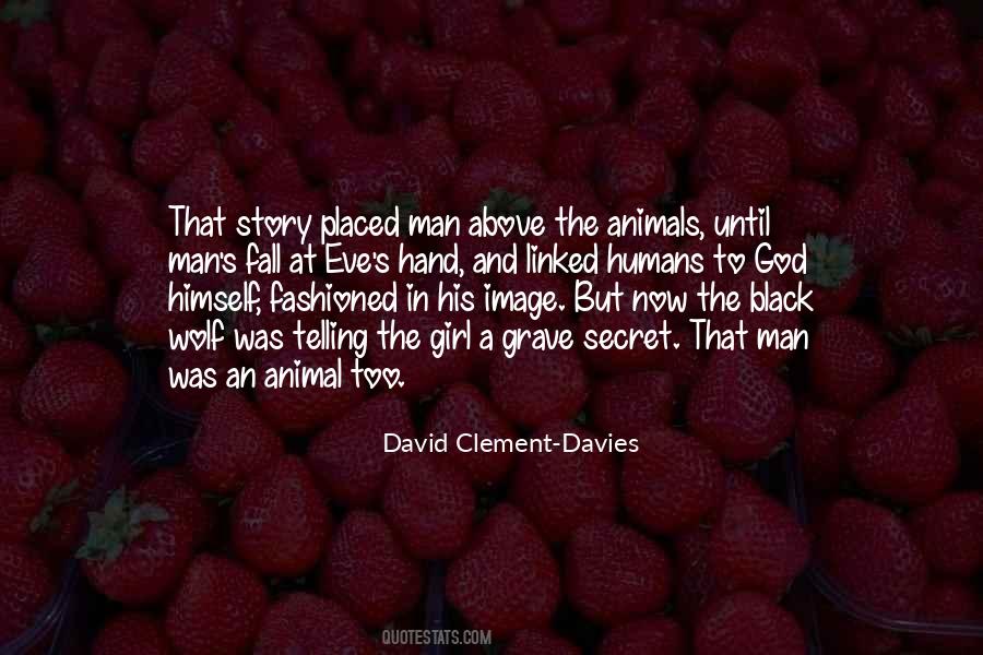 David Clement-Davies Quotes #499843