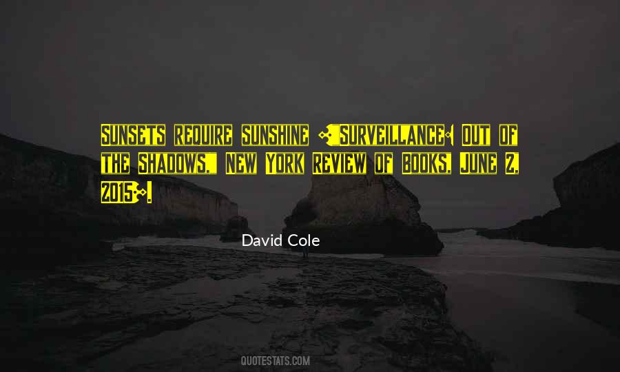 David Cole Quotes #1327102 David Cole Quotes #1327102