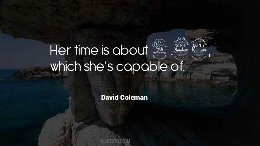 David Coleman Quotes #1224606