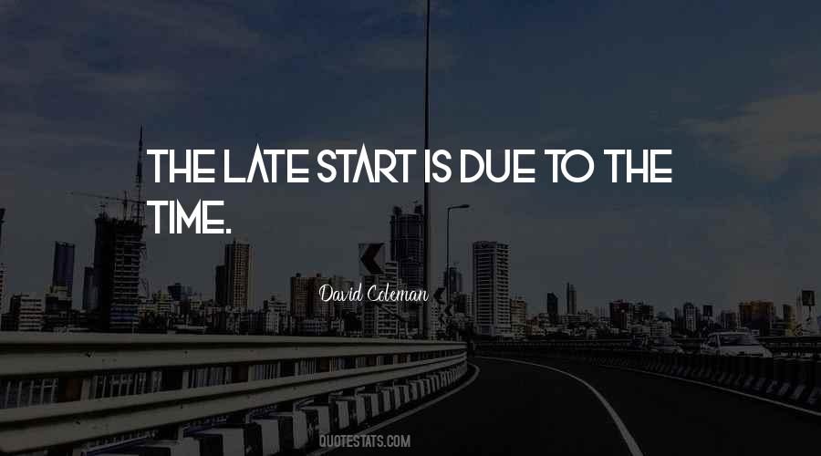 David Coleman Quotes #372042