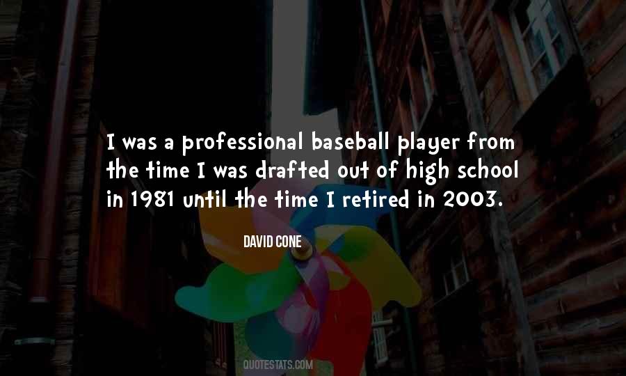 David Cone Quotes #186989