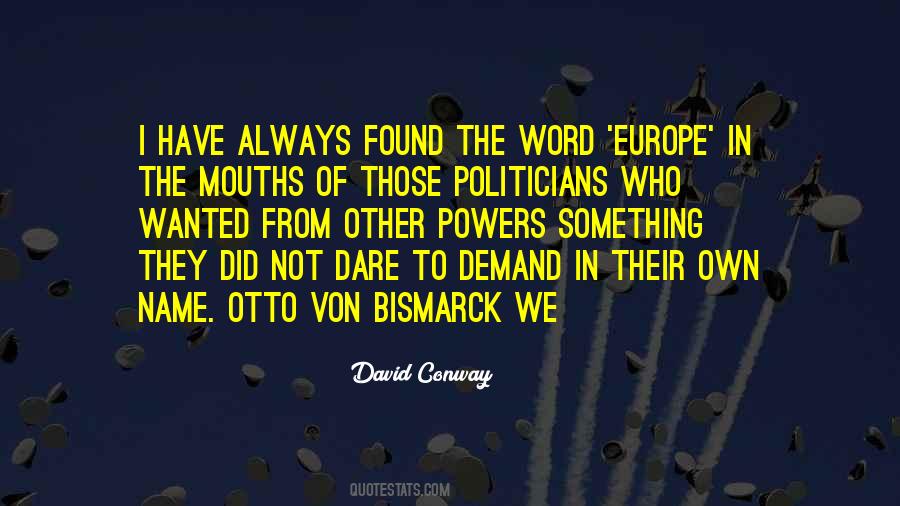 David Conway Quotes #1524182