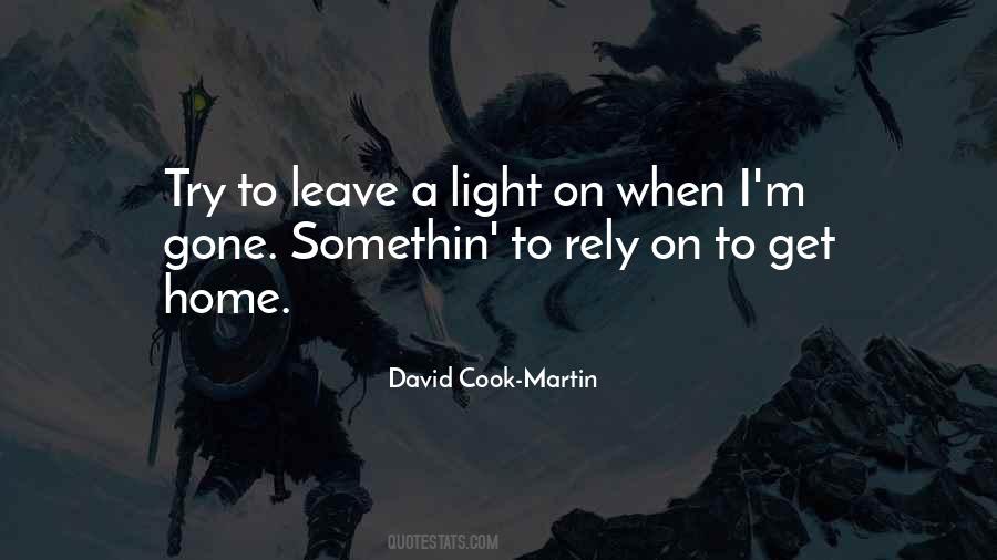 David Cook-Martin Quotes #1602330 David Cook-Martin Quotes #1602330