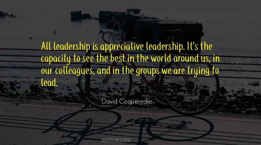 David Cooperrider Quotes #1346252