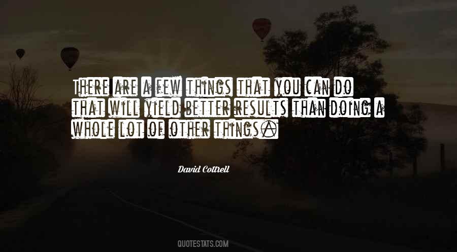 David Cottrell Quotes #1581541