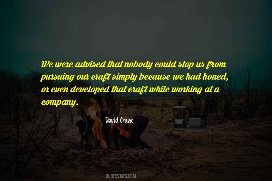 David Crane Quotes #1435957