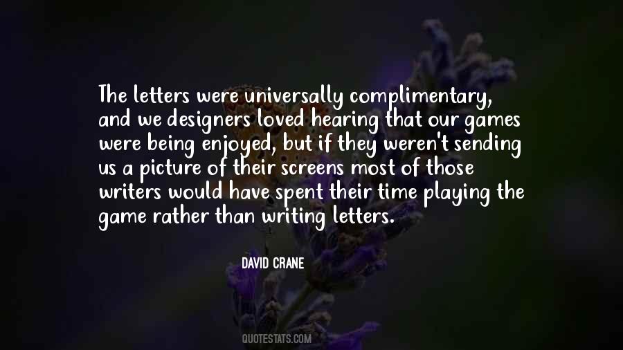 David Crane Quotes #1468942