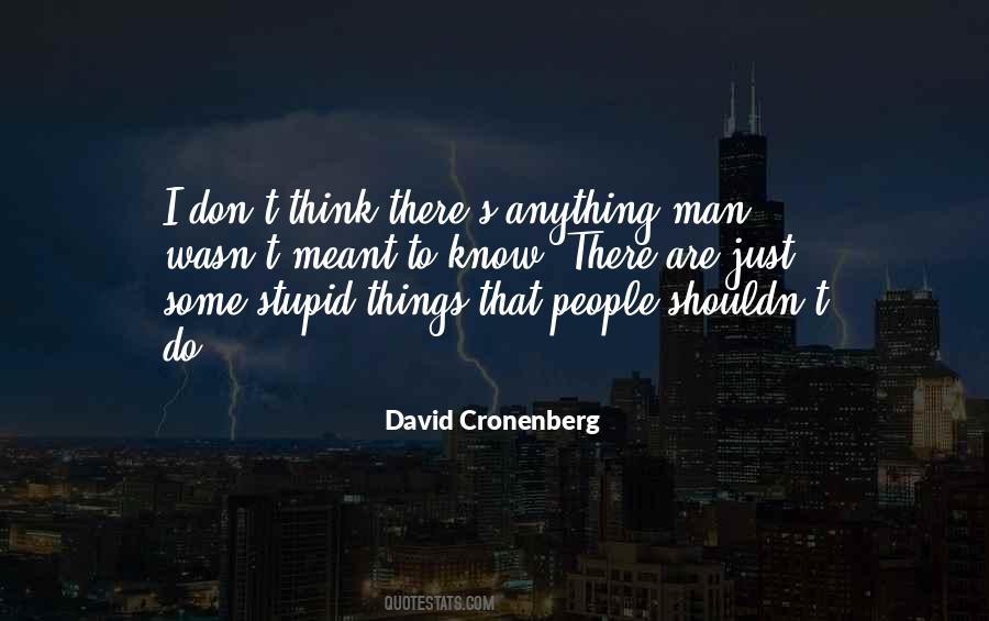 David Cronenberg Quotes #1237182