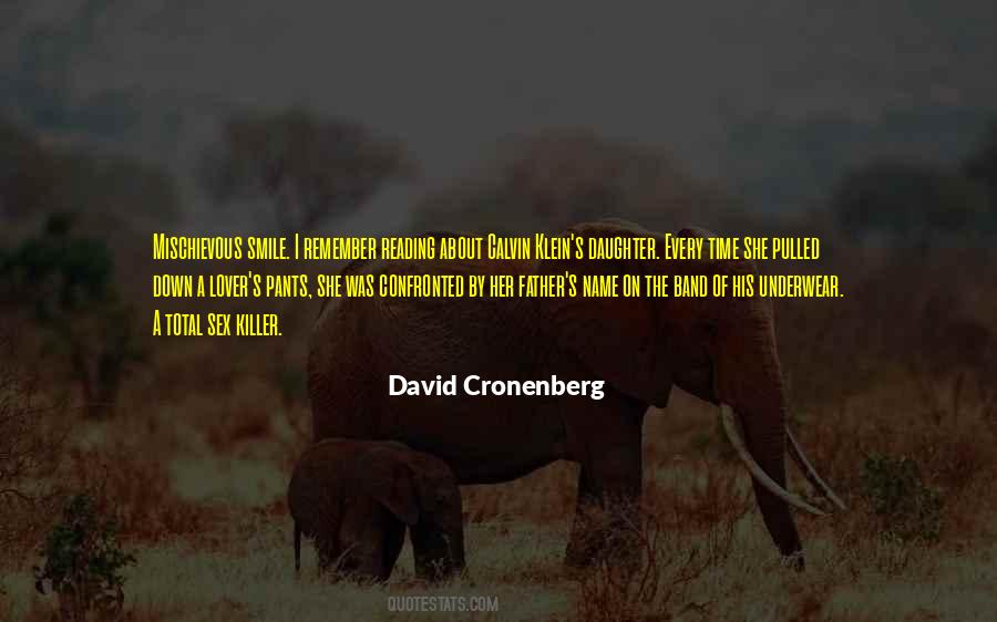 David Cronenberg Quotes #1347591