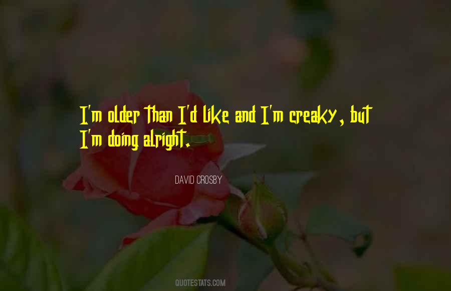 David Crosby Quotes #1322858