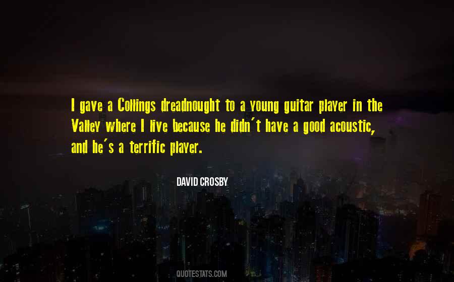 David Crosby Quotes #1697300