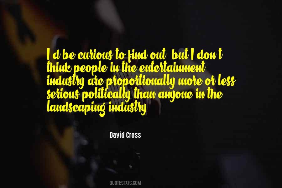 David Cross Quotes #1684171