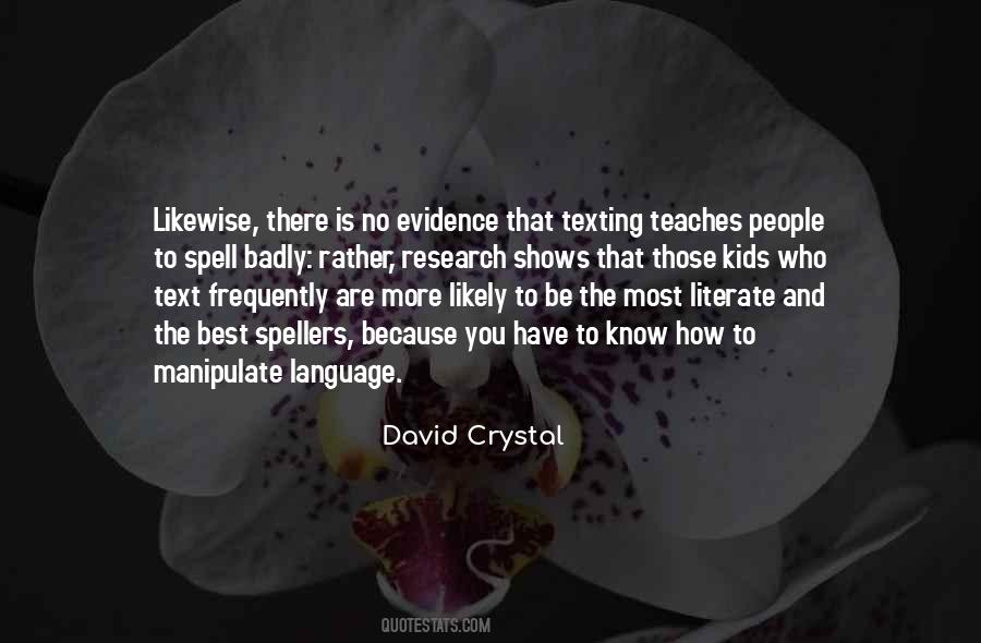 David Crystal Quotes #1025356