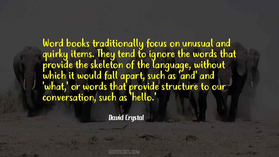 David Crystal Quotes #1126343