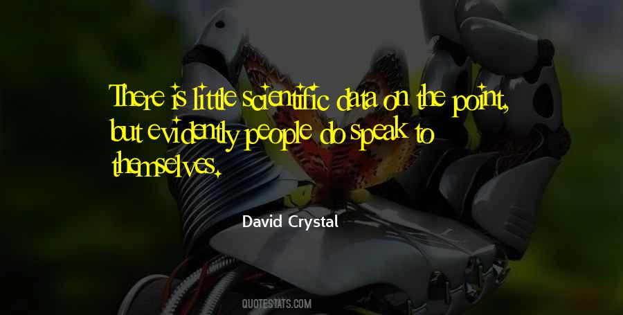 David Crystal Quotes #1558425