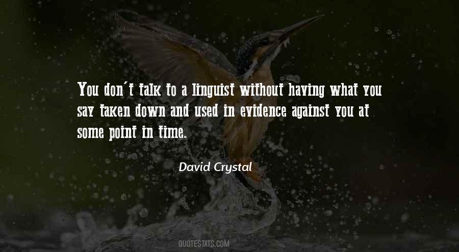 David Crystal Quotes #569040