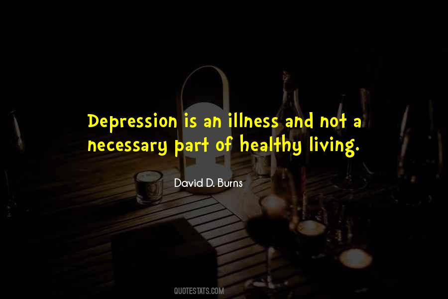 David D. Burns Quotes #1011350