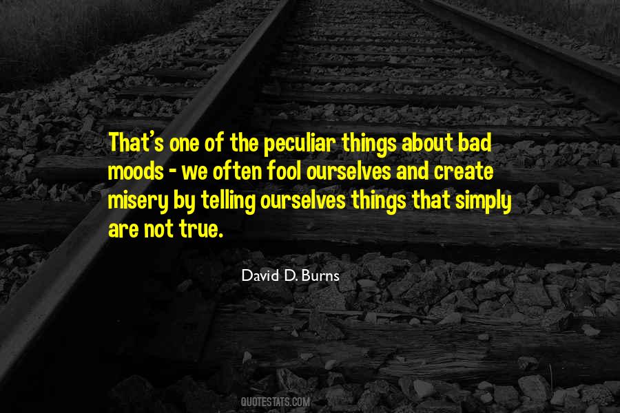 David D. Burns Quotes #1806364