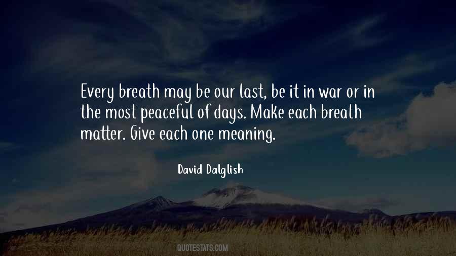 David Dalglish Quotes #456439