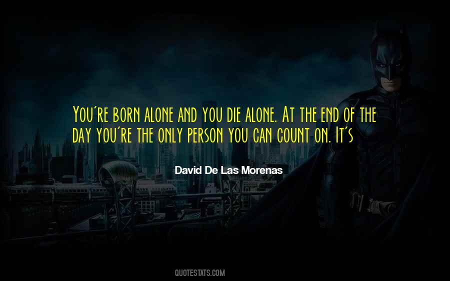 David De Las Morenas Quotes #963938