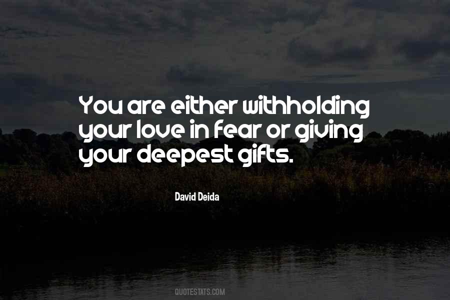 David Deida Quotes #1065226
