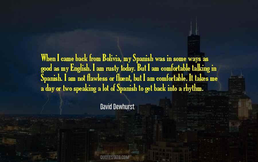 David Dewhurst Quotes #1063587