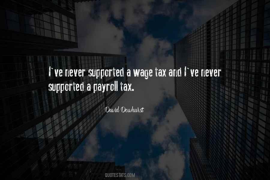 David Dewhurst Quotes #1087852