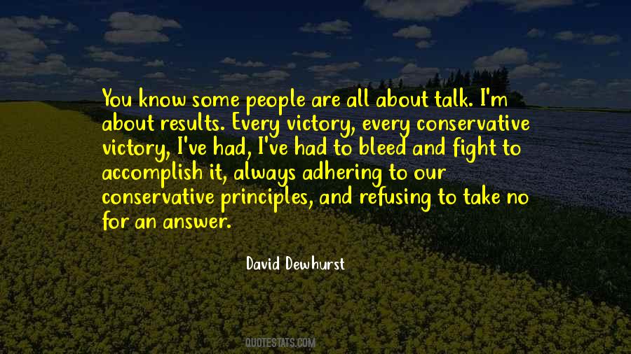 David Dewhurst Quotes #1708301