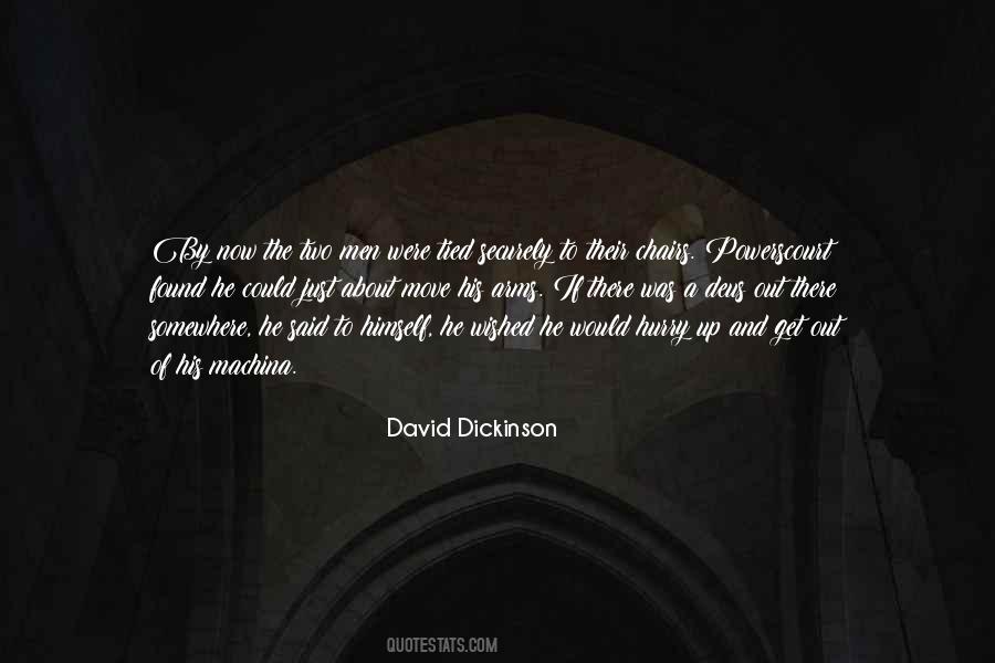 David Dickinson Quotes #6834