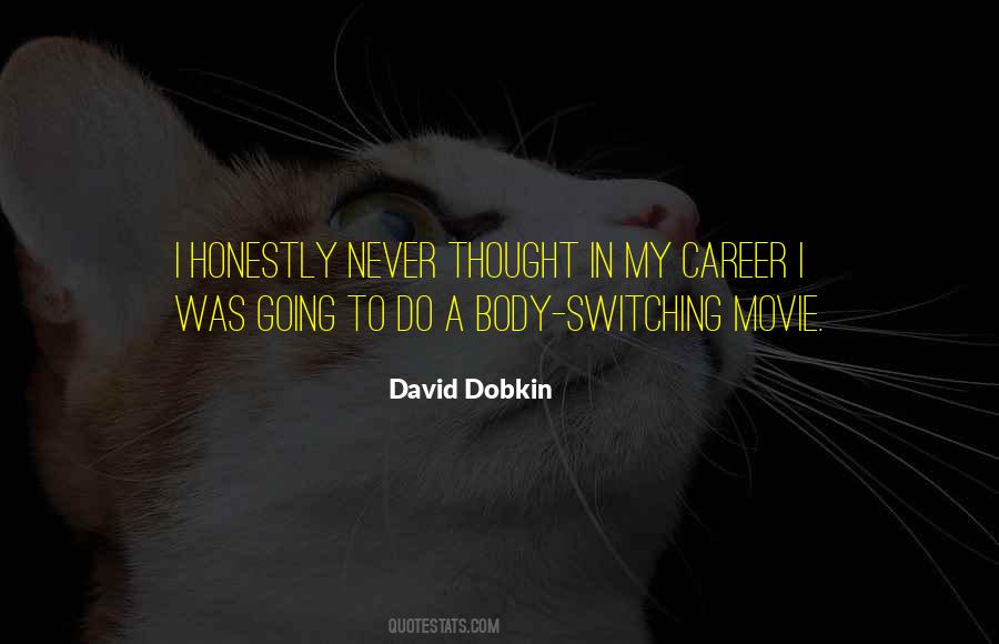 David Dobkin Quotes #1160313