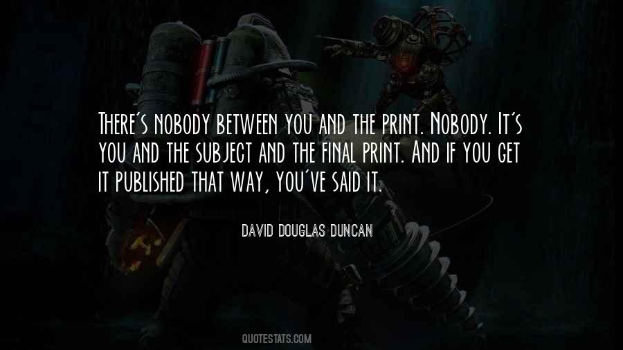 David Douglas Duncan Quotes #381063