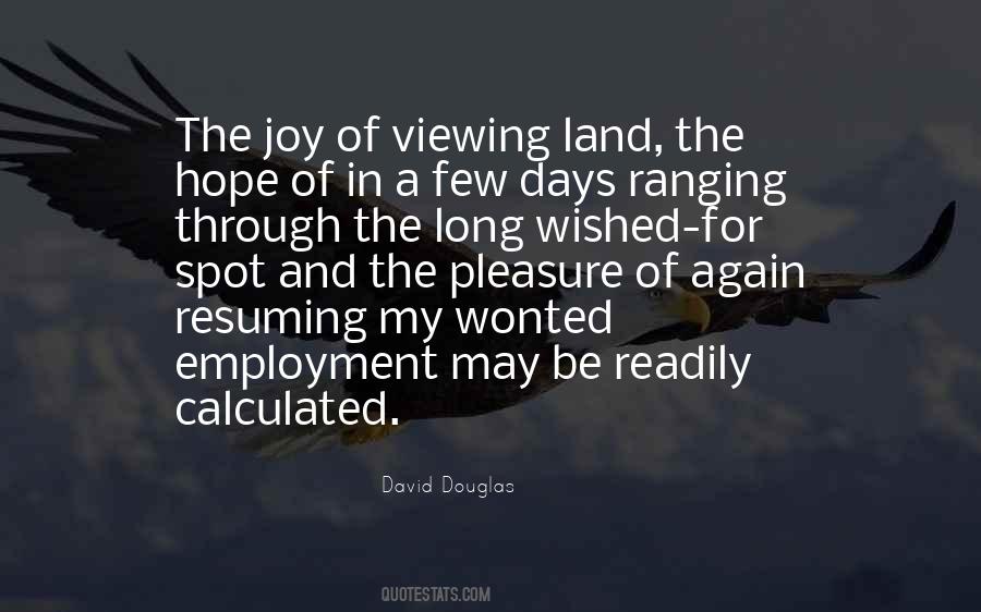 David Douglas Quotes #1651486