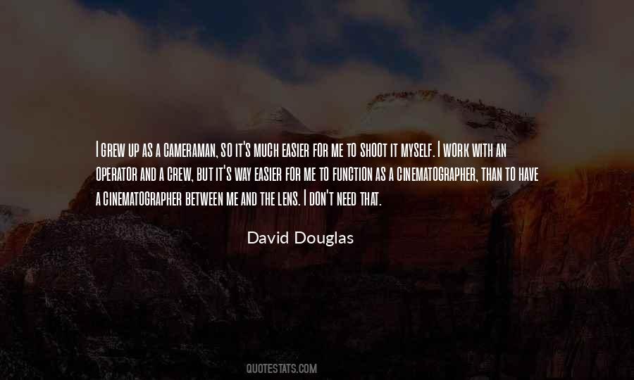David Douglas Quotes #717588