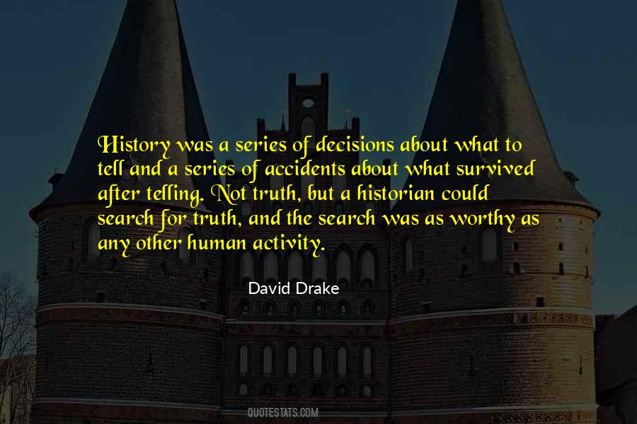 David Drake Quotes #1632485